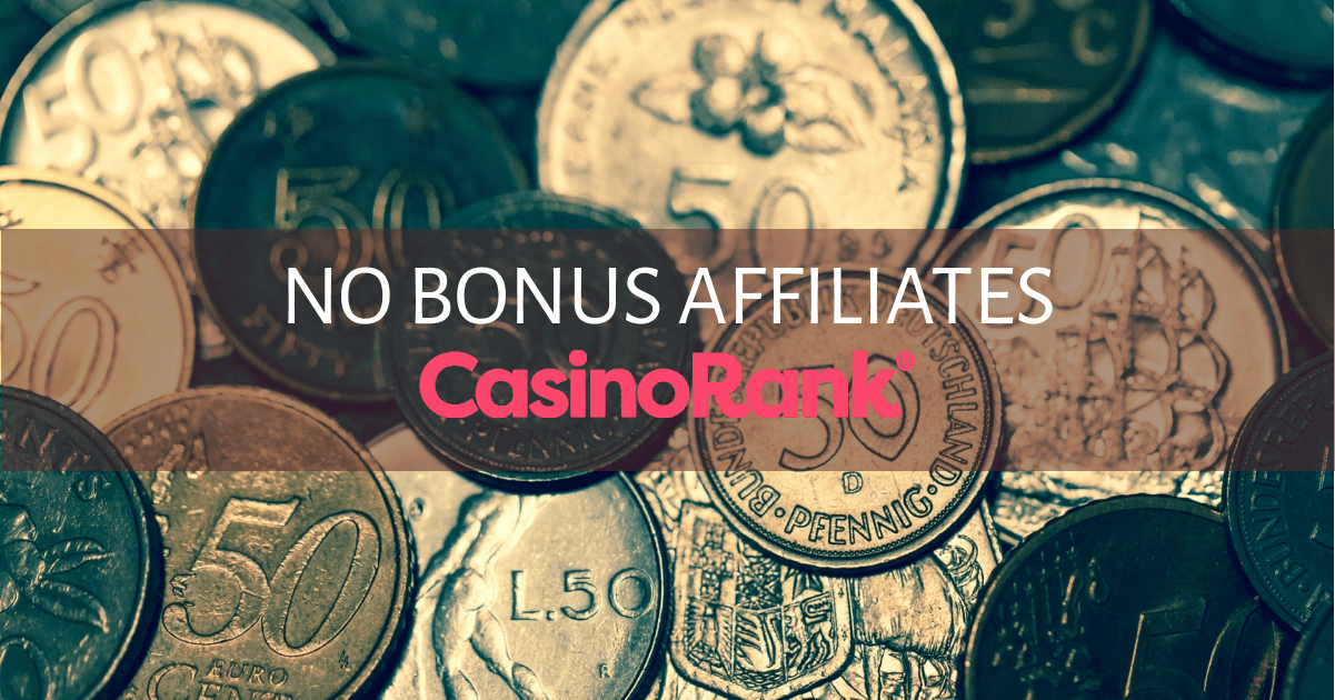 Best No Bonus Affiliates Online Casinos